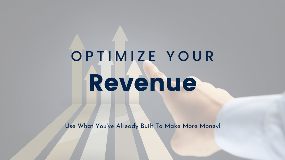 Optimize Your Revenue